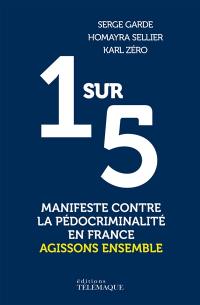 1 sur 5 : manifeste contre la pédocriminalité en France