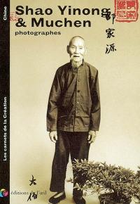 Shao Yinong et Muchen, photographes