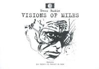 Visions of Miles
