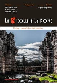 La 8e colline de Rome : Nice : Cimiez au IIIe siècle