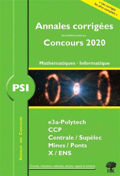 Livre : Mathématiques, Informatique PSI : Annales Corrigées Des ...