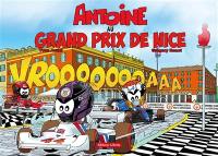 Antoine le pilote. Vol. 17. Antoine au Grand Prix de Nice