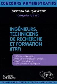 Ingénieurs, techniciens de recherche et de formation (ITRF) : fonction publique d'Etat, catégories A, B et C