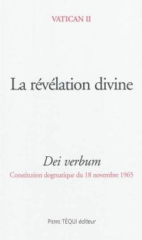 Constitution dogmatique : Dei verbum : la révélation divine, 18 novembre 1965