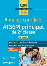 ATSEM principal de 2e classe : annales corrigées, inclus annales 2018 : catégorie C, 2019
