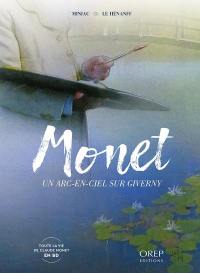 Monet : un arc-en-ciel sur Giverny
