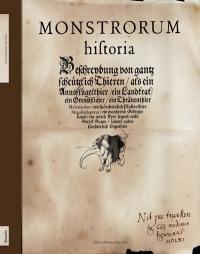 Monstrorum historia : Materialien und Hintergründe zum in der Zürcher Zentralbibliothek entdeckten Codex von Konrad Gessner