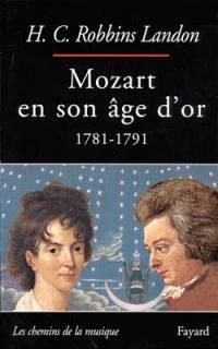 Mozart en son âge d'or (1781-1791)