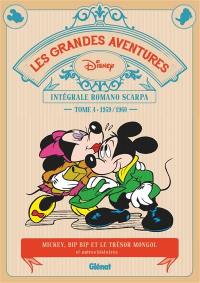Les grandes aventures : intégrale Romano Scarpa. Vol. 4. Mickey, Bip Bip et le trésor mongol : et autres histoires : 1959-1960