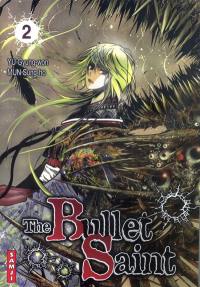 The bullet saint. Vol. 2