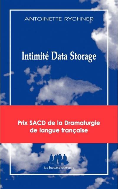 Intimité data storage