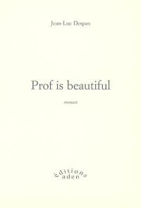 Prof is beautiful