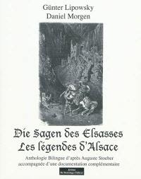 Les légendes d'Alsace. Die Sagen des Elsasses