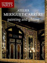 Atelier Meriguet-Carrère : painting and gilding