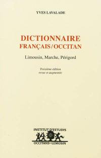 Dictionnaire français-occitan : Limousin, Marche, Périgord