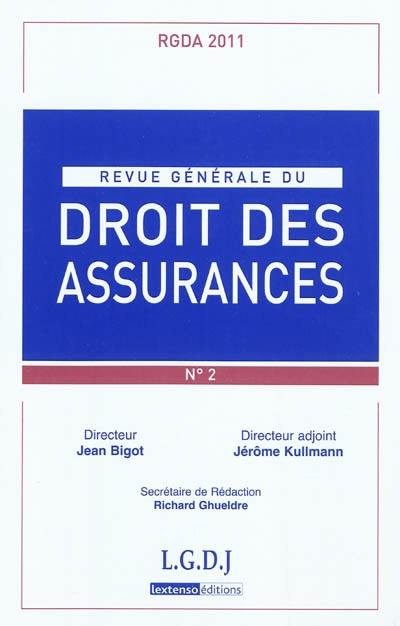 Revue générale du droit des assurances, n° 2 (2011)