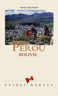 Pérou, Bolivie