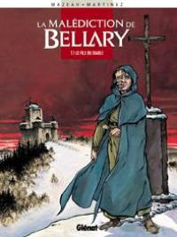 La malédiction de Bellary. Vol. 1. Le fils du diable