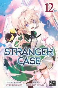 Stranger case. Vol. 12