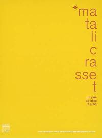 Matali Crasset : un pas de côté, 91/02 : exposition, Lausanne, Musée de design et d'arts appliqués contemporains, 19 septembre au 10 novembre 2002