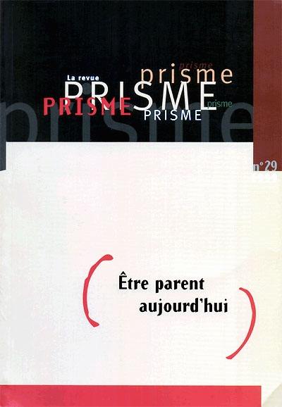 Revue PRISME. Vol. 29, été 1999