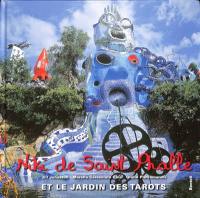 Niki de Saint-Phalle et le Jardin des tarots