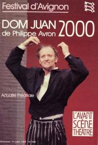 Avant-scène théâtre (L'), n° 833. Dom Juan 2000