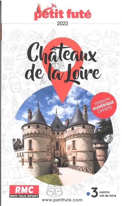 Châteaux de la Loire : 2022