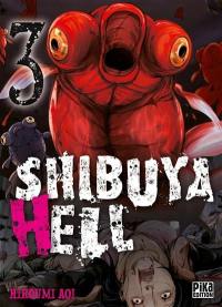 Shibuya hell. Vol. 3