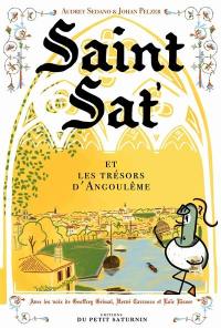 Saint Sat'. Vol. 2. Saint Sat' et les trésors d'Angoulême