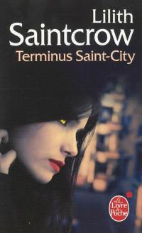 Une aventure de Danny Valentine. Vol. 4. Terminus Saint-City