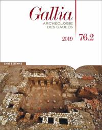 Gallia, archéologie des Gaules, n° 76-2