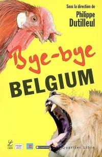 Bye-bye Belgium (opération BBB) : l'évènement télévisuel