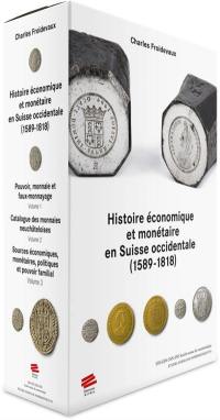 Histoire économique et monétaire en Suisse occidentale : 1589-1818
