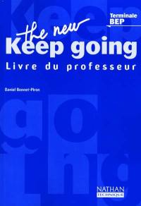 The New Keep Going, terminale BEP : livre du professeur