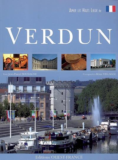 Aimer les hauts lieux de Verdun