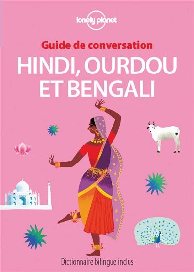 Hindi, ourdou et bengali