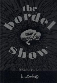 The bordel show