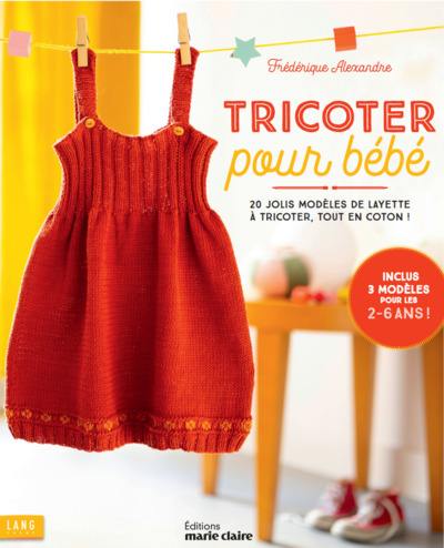 Tricoter pour bébé : 20 jolis modèles de layette à tricoter, tout en coton !
