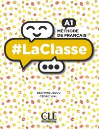 #LaClasse : méthode de français, A1