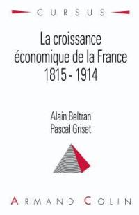 La croissance économique de la France : 1815-1914