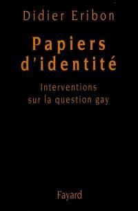 Papiers d'identité : interventions sur la question gay