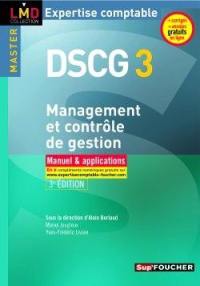 Management et contrôle de gestion master DSCG 3 : manuel & applications