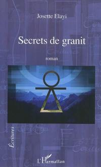 Secrets de granit