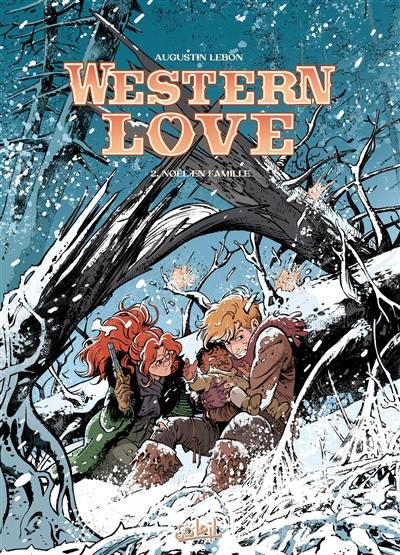 Western love. Vol. 2. Noël en famille