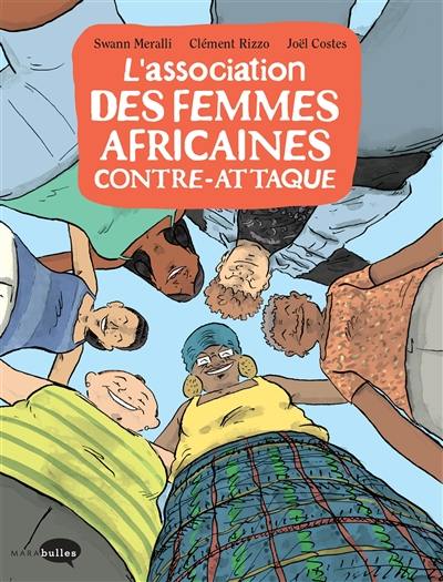 L'association des femmes africaines contre-attaque