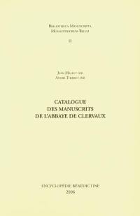 Catalogue des manuscrits de l'abbaye de Clervaux, Luxembourg