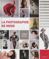 La photographie de mode : 1.000 poses