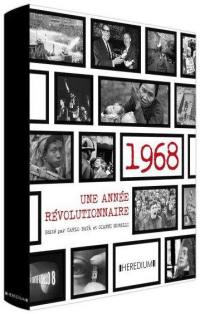 1968 : une année révolutionnaire à travers le monde