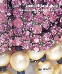 Luxe et fantaisie : bijoux de la collection Barbara Berger